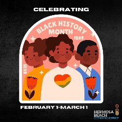 Celebrating Black History Month 2/1-3/1